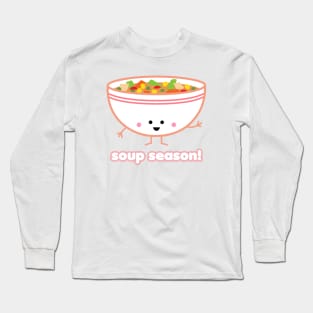 Soup Season! | by queenie's cards Long Sleeve T-Shirt